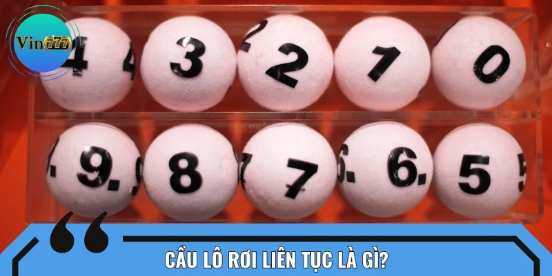 Nhiều người thắc mắc về cầu lô rơi liên tục
