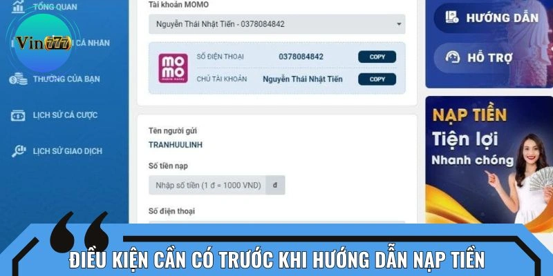 Điều kiện có khi tiến hành hướng dẫn nạp tiền