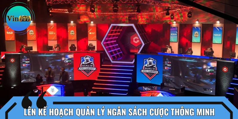 Quản lý ngân sách cược hợp lý để tránh rủi ro