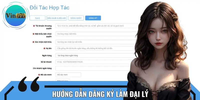 Các bước đăng ký làm đại lý Vin777 để nhận hoa hồng cực hấp dẫn