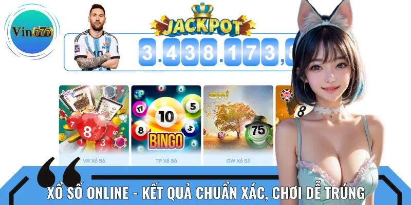 Vin777 cung cấp dịch vụ xổ số online với kết quả chuẩn xác